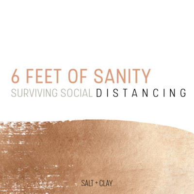 Social Distancing Survival Guide