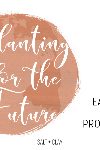 Planting for the Future: An Earth Day Project