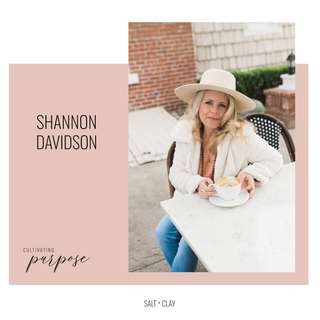 Shannon Davidson Cultivating Purpose