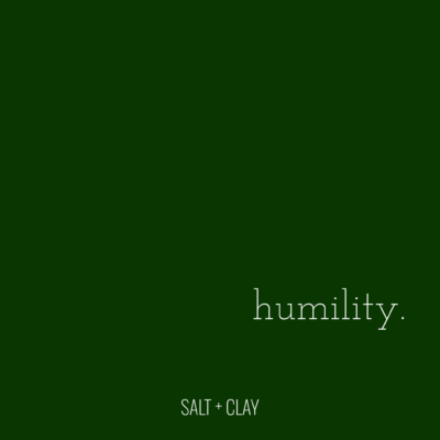 Humility