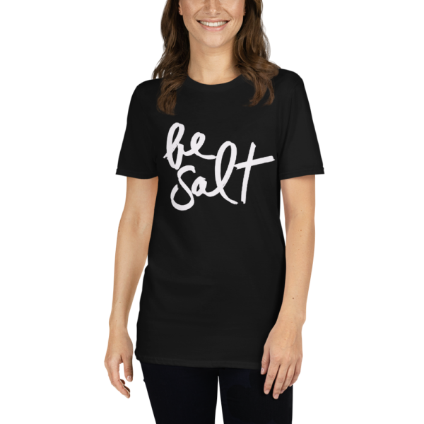 Be Salt Unisex Shirt