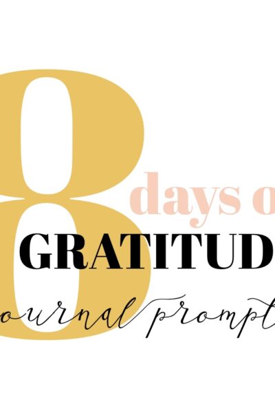8 Days of Gratitude