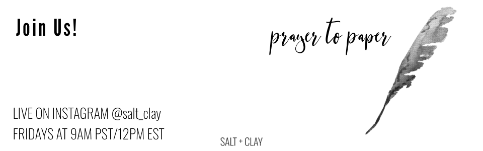Prayer to Paper Journaling with Salt+Clay